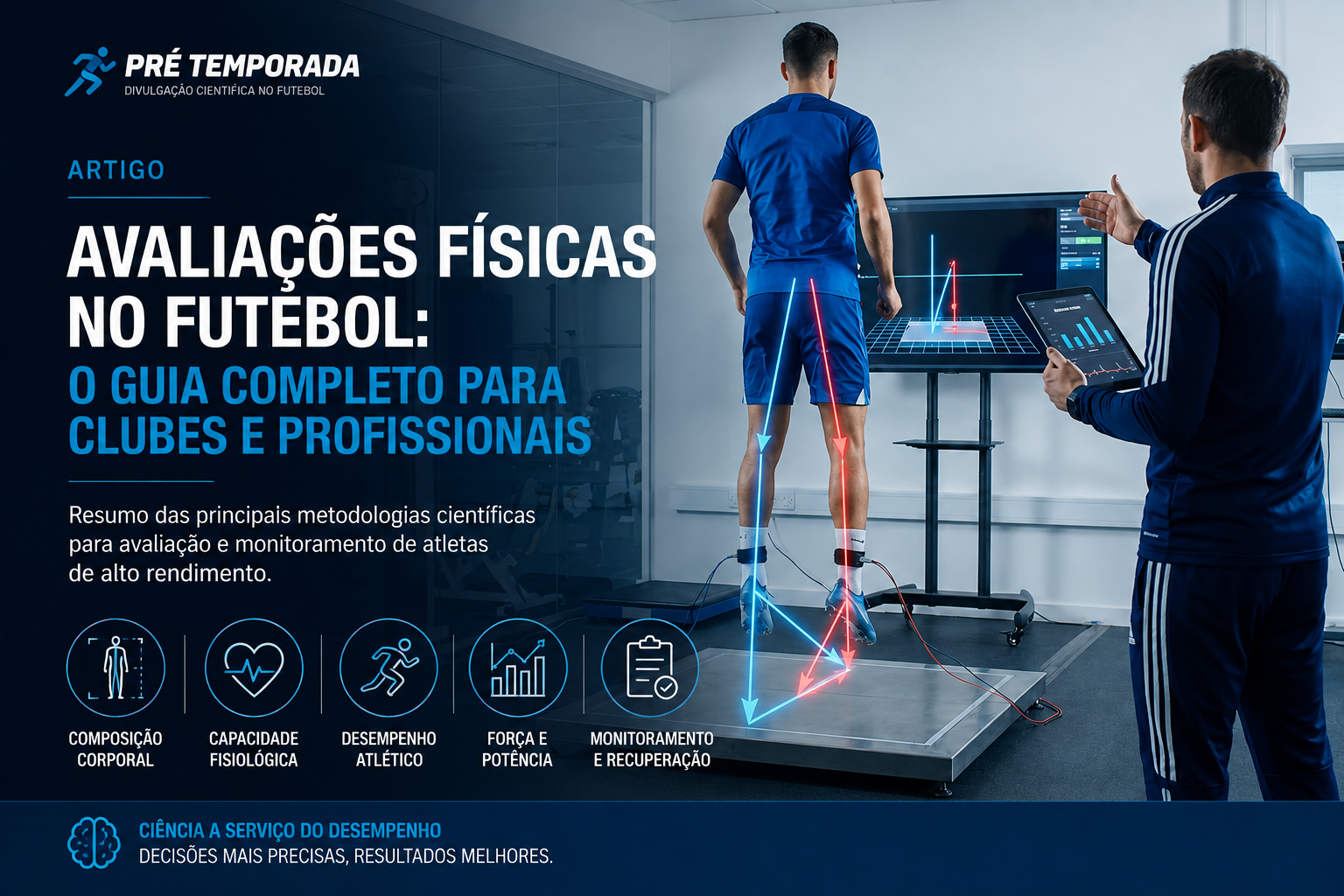 Guia Completo de Avaliação Física no Futebol Profissional: