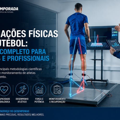 Guia Completo de Avaliação Física no Futebol Profissional: